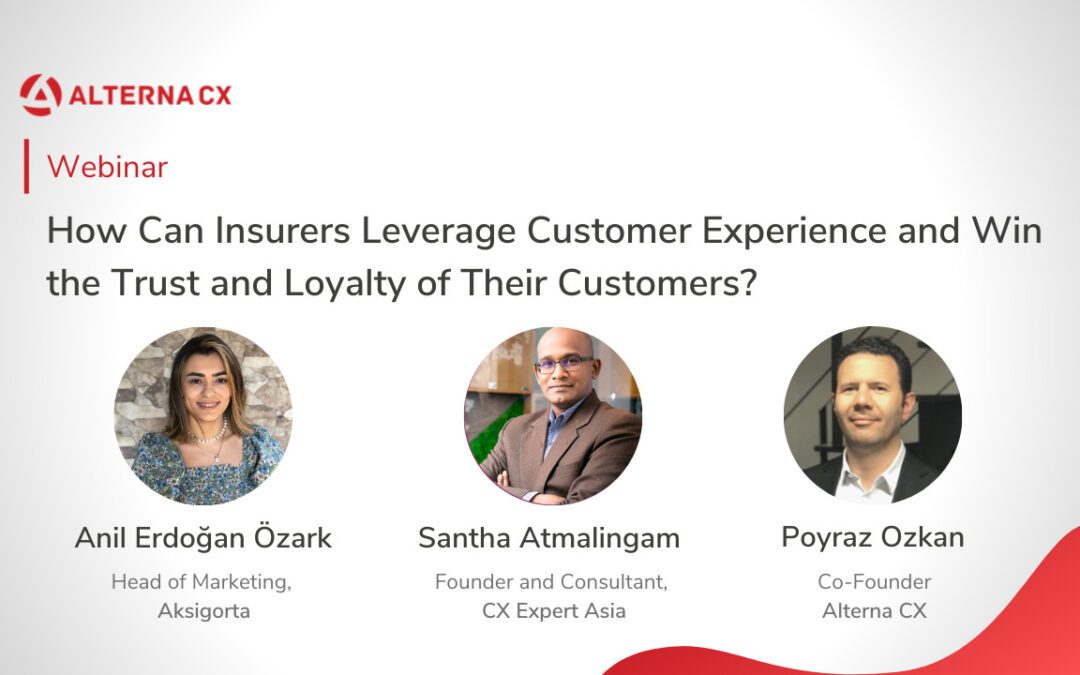 How Can Insurers Leverage Customer Experience and Win the Trust and Loyalty of Their Customers?