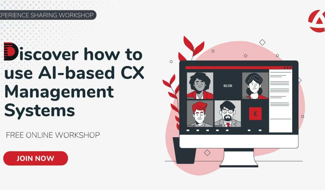 Discover how to use AI-based CX Management Systems