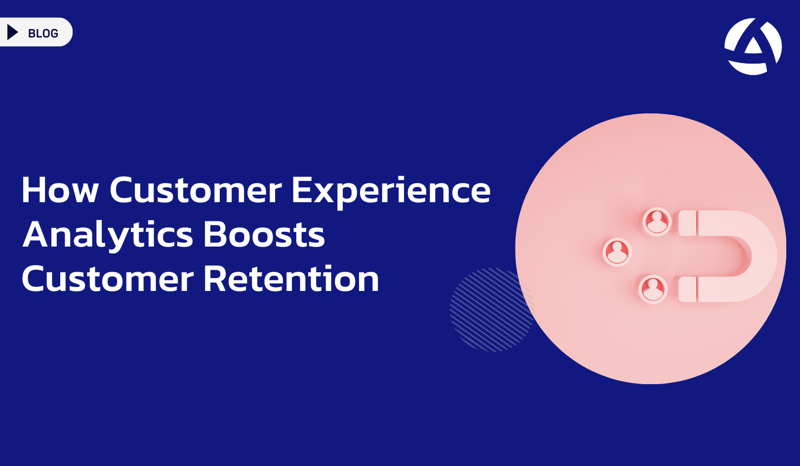 How Customer Experience Analytics Boosts Customer Retention