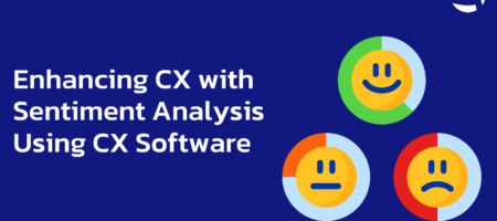 Enhancing Customer Experience with Sentiment Analysis Using CX Software