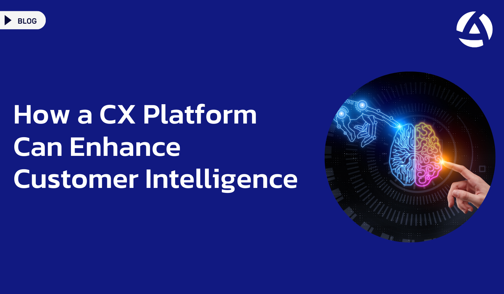 How a CX Platform Can Enhance Customer Intelligence