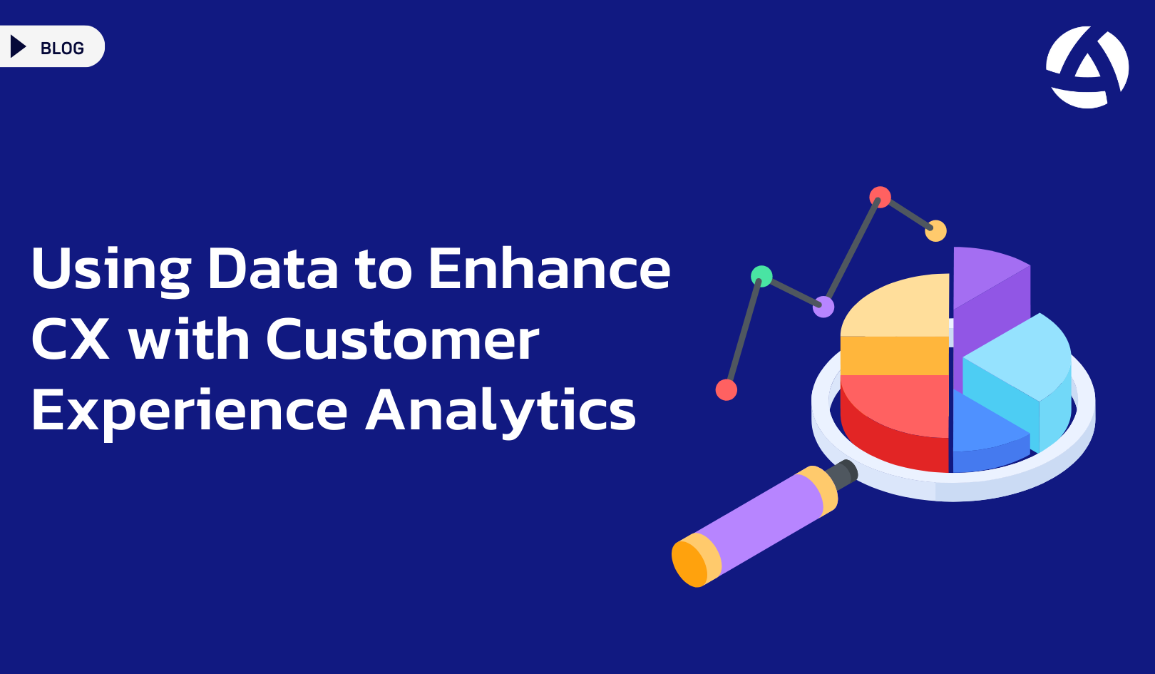 Using Data to Enhance CX with Customer Experience Analytics