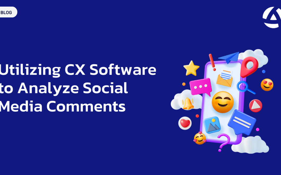 Utilizing CX Software to Analyze Social Media Comments