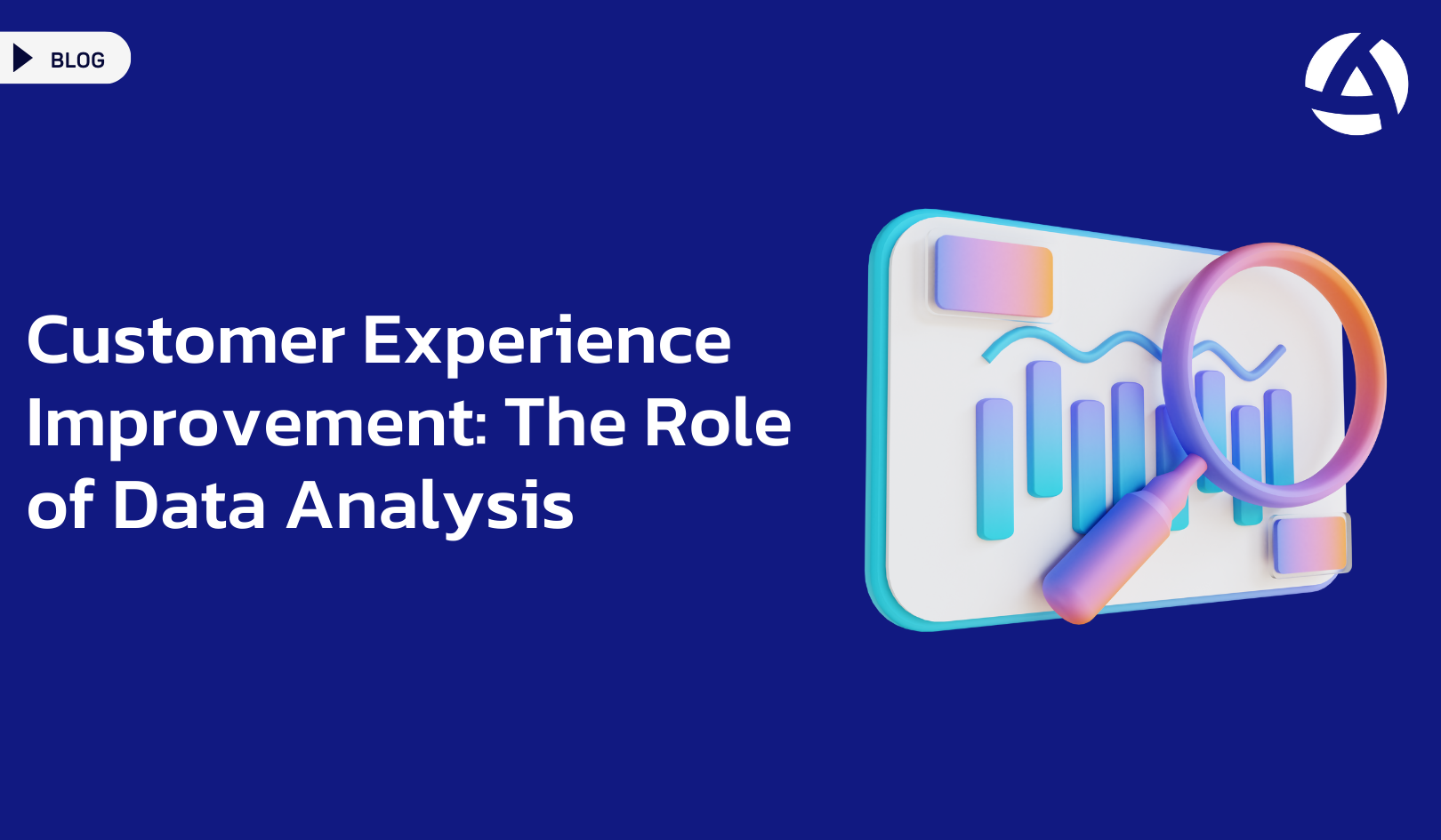 Customer Experience Improvement: The Role of Data Analysis