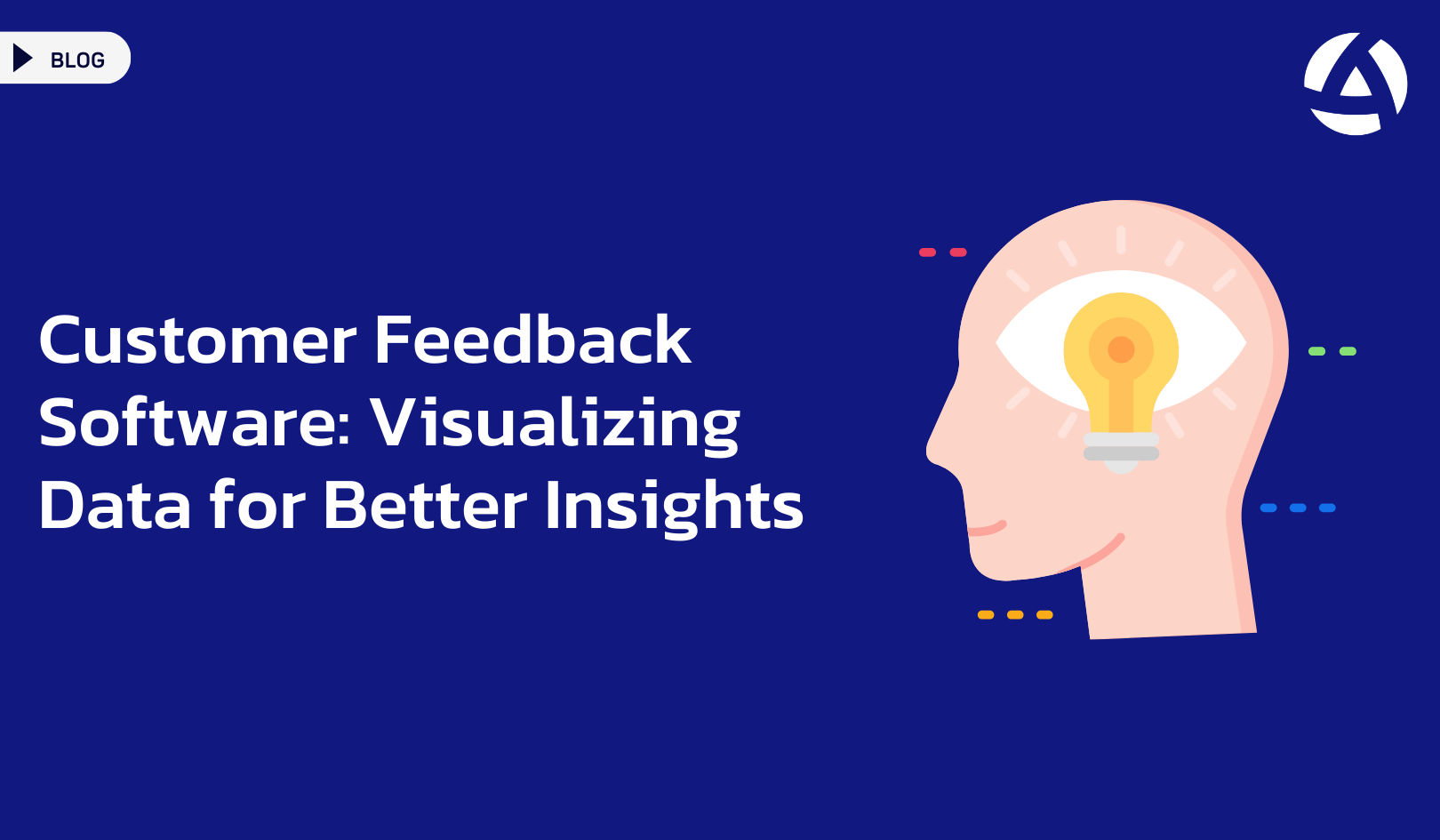 Customer Feedback Software: Visualizing Data for Better Insights