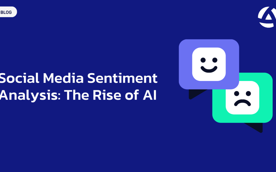 Social Media Sentiment Analysis: The Rise of AI