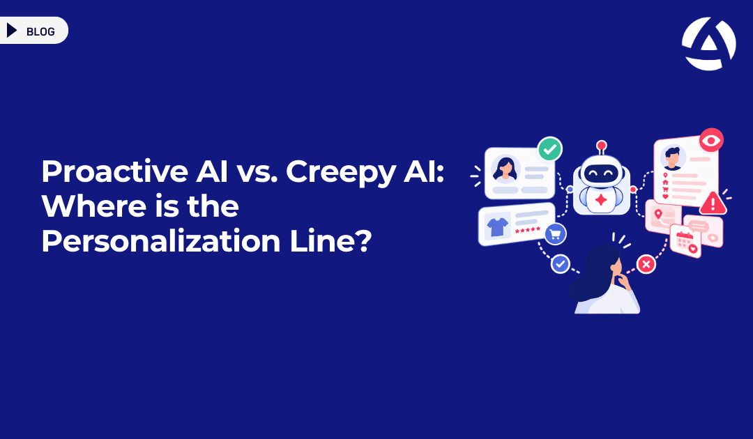 Illustration of helpful vs. intrusive AI personalization in customer experience